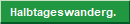 Halbtageswanderg.