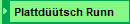 Plattd�tsch Runn