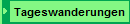 Tageswanderungen