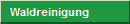 Waldreinigung